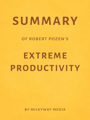cover image of Summary of Robert Pozen's Extreme Productivity